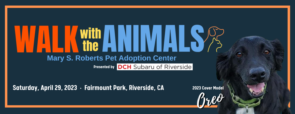 Walk With The Animals' Pet Walk Planned For Inland Empire Pet Owners